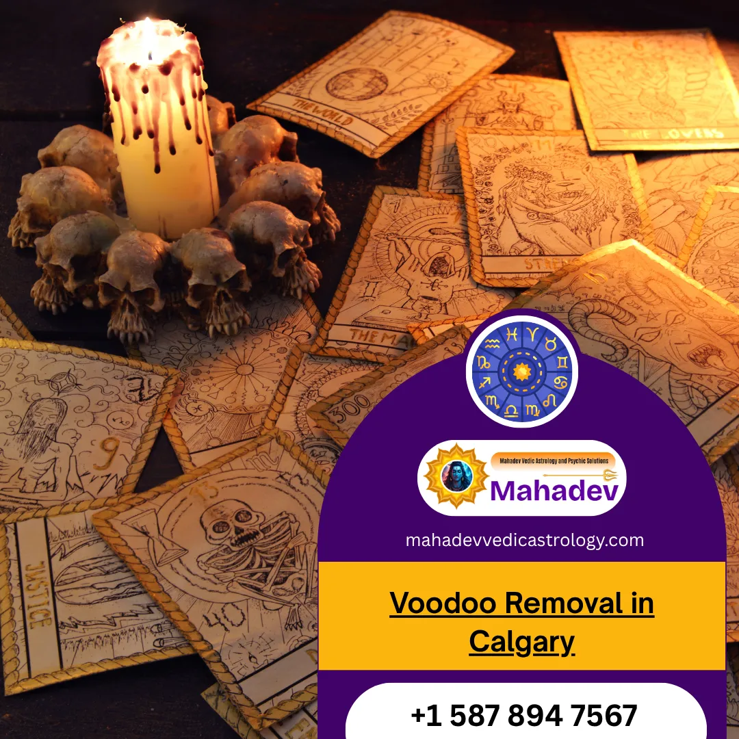 Voodoo Removal in Calgary